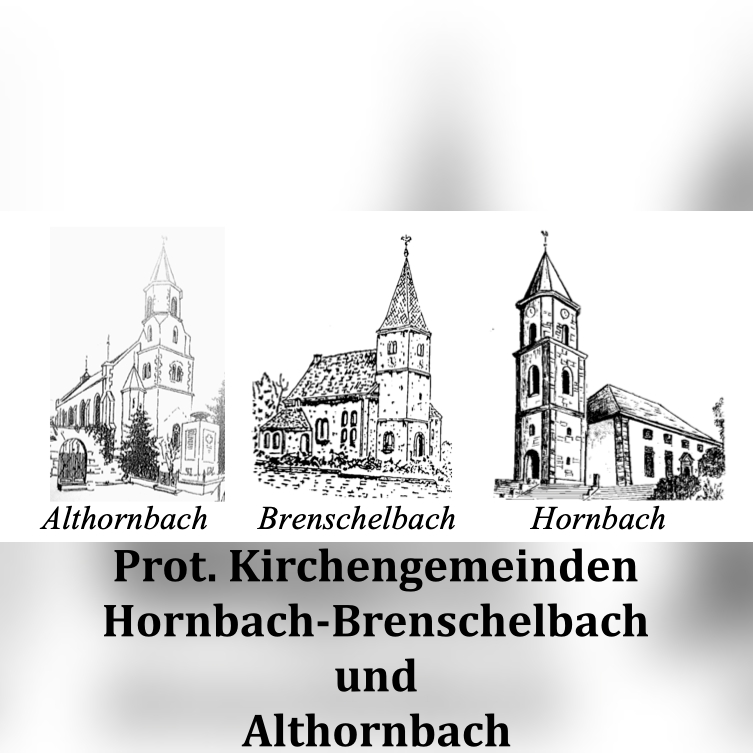 Prot. Kirchengemeinden  Hornbach-Brenschelbach  und Althornbach