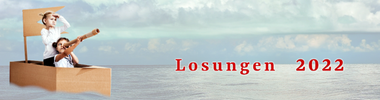 Losungsandacht für Donnerstag, 07.04.2022