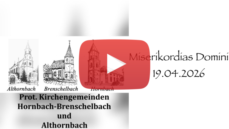 Gottesdienst am 2. Sonntag nach Ostern | Miserikordias Domini, 19. April 2026, 10 Uhr