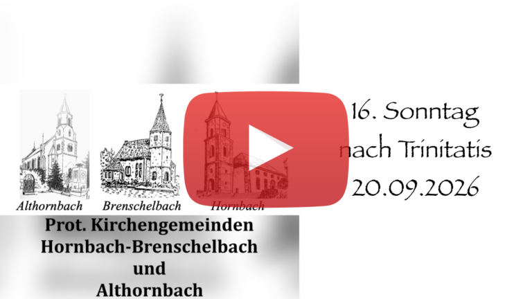 Gottesdienst am 16. Sonntag nach Trinitatis, 20.  September 2026, 10 Uhr